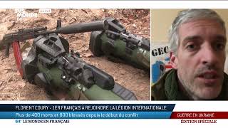 Florent Coury, français, a rejoint la Légion internationale