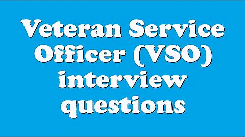 Veteran Service Officer (VSO) interview questions - DayDayNews