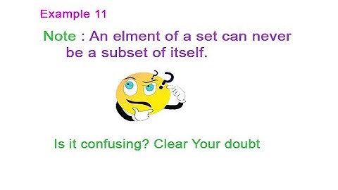 A Element of a set can never have subset of itself.