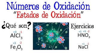 ⚠️Número de oxidación - Estados de oxidación - EJERCICIOS⚠️ [Fácil y Rápido] | QUÍMICA |