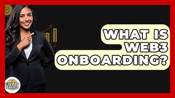 What Is Web3 Onboarding? - CryptoBasics360.com