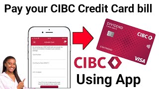 Pay your CIBC Credit Card bill using the cibc app 2023 tutorial screenshot 2