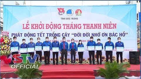 STV - Sóc Trăng hưởng ứng Tháng Thanh niên năm 2022 với chủ đề “Thanh niên sáng tạo”