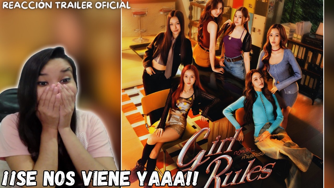 ¡¡POR FINN!! REACCIÓN GIRLS RULES | TRAILER OFICIAL