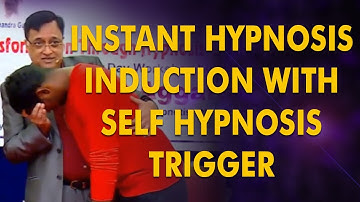 Instant Hypnosis Induction With Self Hypnosis Trigger! Pradeep Aggarwal
