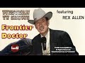 Frontier Doctor | Season 1 | Episode 35 | Strange Cargo | Rex Allen