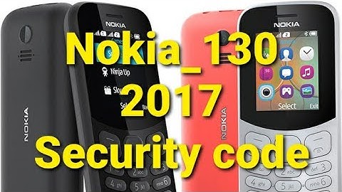 Nokia 130 2017 Ta-1017 Security Code remove password Unlock