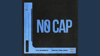 No Cap (feat. Rich The Kid)