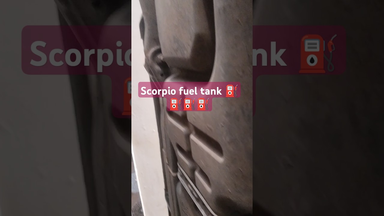 Scorpio 60l fuel tank ⛽|| fuel tank ⛽||scorpio classic||