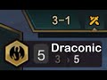 5 Draconic at 3-1?! (feat. Draconic Spat)
