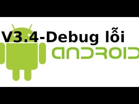 Lập trình Android – v3.4 – Chạy chương trình và debug lỗi