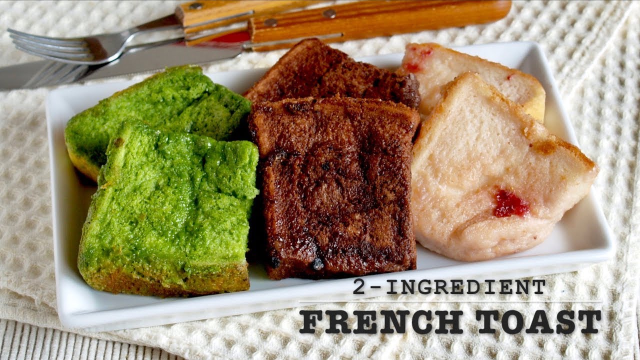 2-Ingredient French Toast 材料2つでフレンチトースト - OCHIKERON - CREATE EAT HAPPY | ochikeron