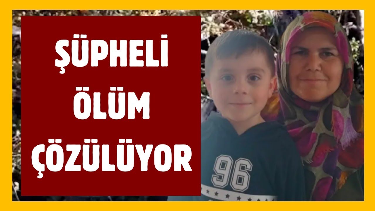 Huriye Helvacı ve Oğlu Nasıl öldü? Gizemli ölümün perde arkası ne?