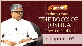 Yeduthu Vaasi | BOOK OF JOSHUA | Chapter - 07