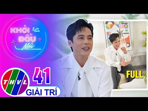Khởi Đầu Mới - Tập 41: Ca sĩ Nguyễn Trần Minh Sang