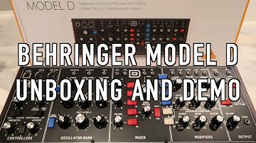 Behringer Model D Unboxing and Demo!