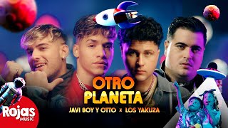 Javi Boy y Otto x Los Yakuza - Otro Planeta (Remix)