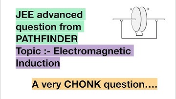 Pathfinder for Olympiad and JEE Advanced physics, Page 15.14, Q - 3 solution.