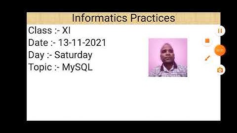 Class XI Informatics Practices 13-11-2021 By Mr. Praveen Singh