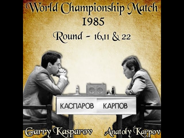 Greatest Chess Games of All Time #12, Karpov vs. Kasparov, Greatest Chess  Games of All Time #12, Karpov vs. Kasparov, By Kamatyas