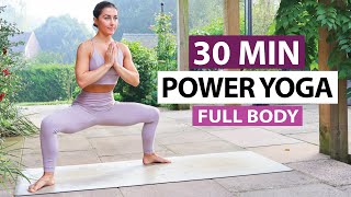 30 Min Power Yoga Flow | Full Body Routine for All Levels