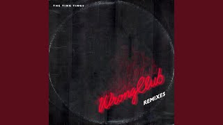 Wrong Club (Club Mix by the Super Criticals)