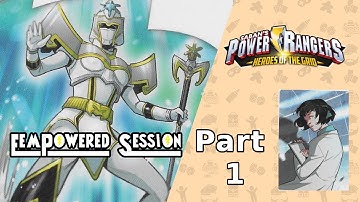 FemPowered Team Session | Part 1 | Solo Mode | Power Rangers Heroes of the Grid