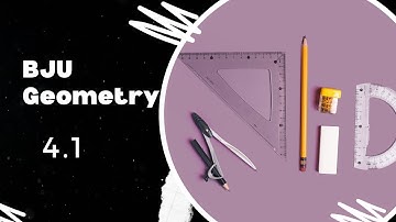 BJU Geometry Lesson 4.1