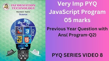 JavaScript PYQ PROGRAM 2| Information Technology PYQ | HSC IT EXAM PYQ | CLASS12 | 3 no average.