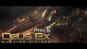 BACK TO THE CRIMESCENE | Deus Ex: Mankind Divided [Non-Lethal/Stealth Gameplay Walkthrough #5]