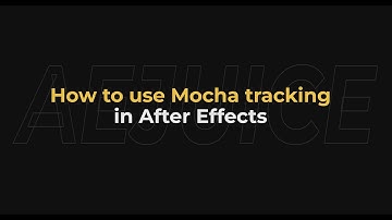 How to Use Mocha Tracking in After Effects - AEJuice Tutorials