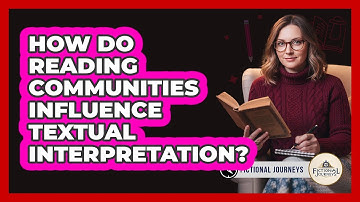 How Do Reading Communities Influence Textual Interpretation?