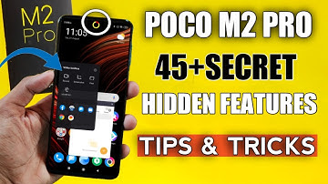 Poco M2 Pro Tips & Tricks | Poco M2 Pro 45+ Hidden(Feature) Tips & Tricks in Hindi