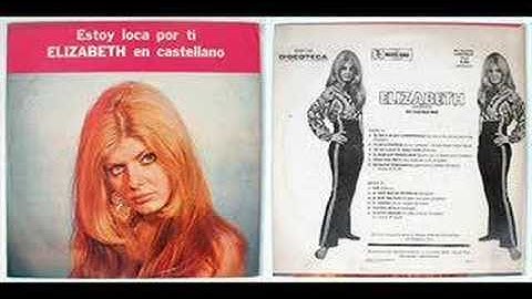 Elizabeth-Soy loca por ti