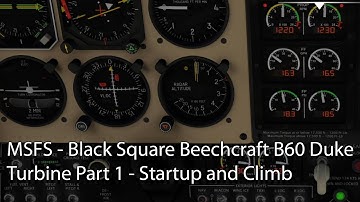 MSFS - Black Square Beechcraft B60 Duke Turbine Part 1 - Startup and Climb