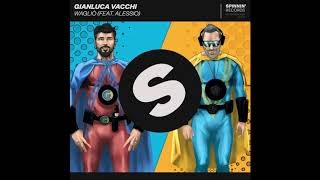 Gianluca Vacchi - Wagliò Remix