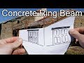 ROOF REBUILD: CONCRETE RING BEAM