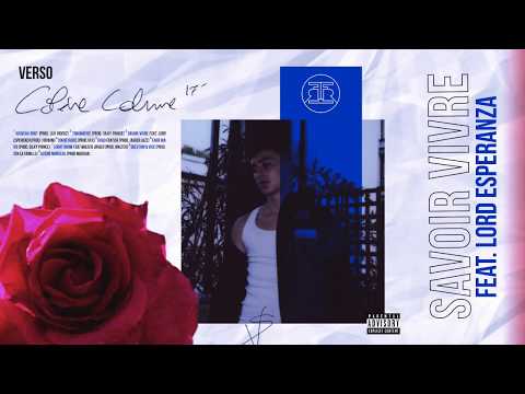 Youtube: Verso – Savoir Vivre feat. Lord Esperanza