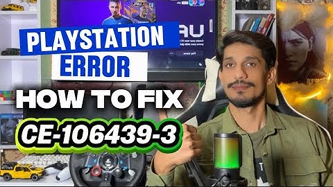 How To Fix PS5 Error Code CE-106439-3 An Error occurs in the opration of the Application 