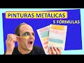 Cómo hacer PINTURA METALIZADA casera 😱crea tus pinturas metálicas ▶5 fórmulas◀diy tutorial en casa