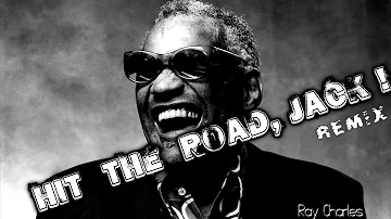 Ray Charles - Hit the Road Jack (Drum and Bass Remix)
