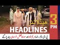 ARYNews Headlines | 3 PM | 28th March 2021