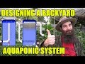 Aquaponics Design | Backyard System for Pat