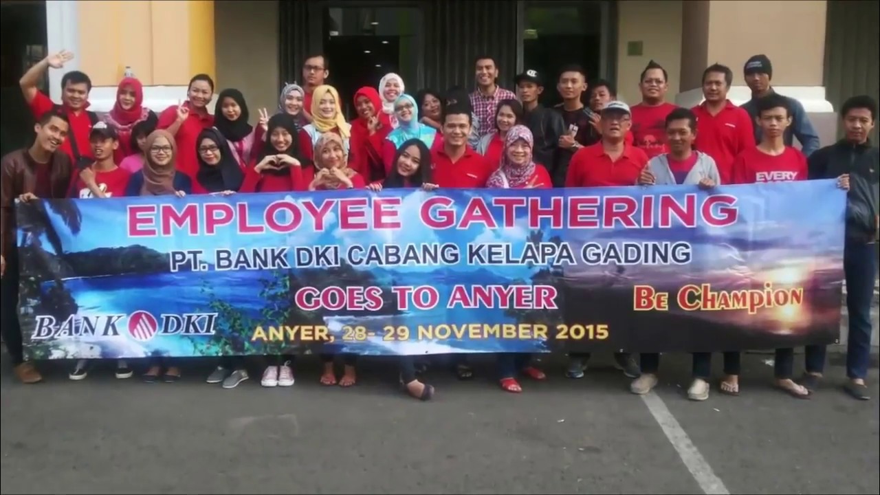 Gathering bank DKI Cab. Kelapa Gading goes to Anyer - YouTube