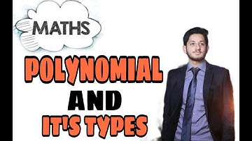 Polynomials || Types of Polynomials || Polynomial Expressions