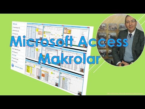 Video: Access'te Makrolar Nasıl Oluşturulur