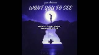 Ysn chrissss - “Want You To See” (official lyric video) prod. @shaun2krazy