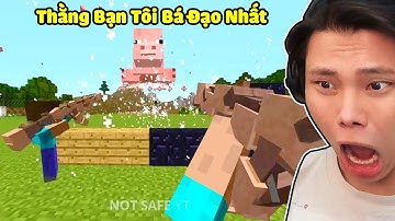 JAYGRAY BỊ LẠC VÀO THẾ GIỚI BẤT ỔN CÓ THẰNG BẠN BÁ ĐẠO NHẤT MINECRAFT SIÊU HÀI HƯỚC*NOT SAFE HÀ ACC
