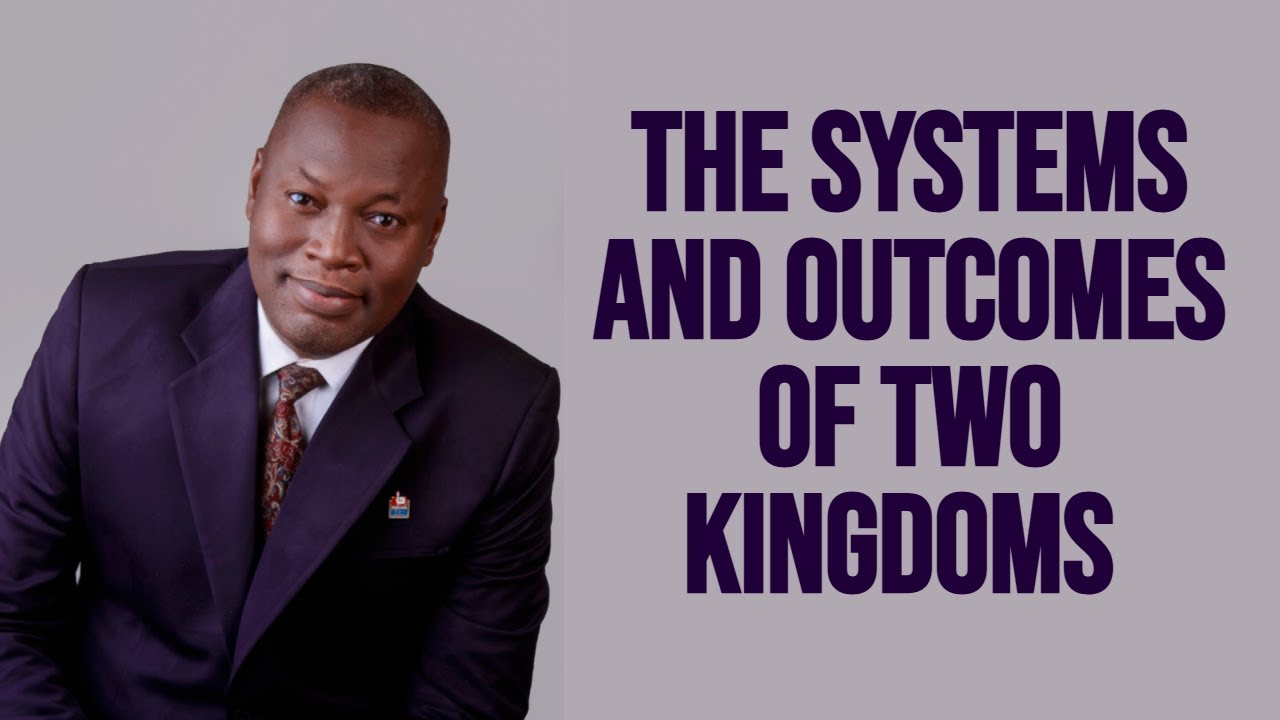 PASTOR DR. MAXELL EXPRESS OKAURU THE SYSTEMS AND OUTCOMES OF TWO KINGDOMS  SERMON 1354 Part 2