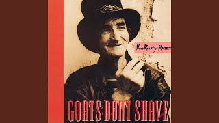 Video thumbnail of "Goats Don't Shave - John Cherokee"